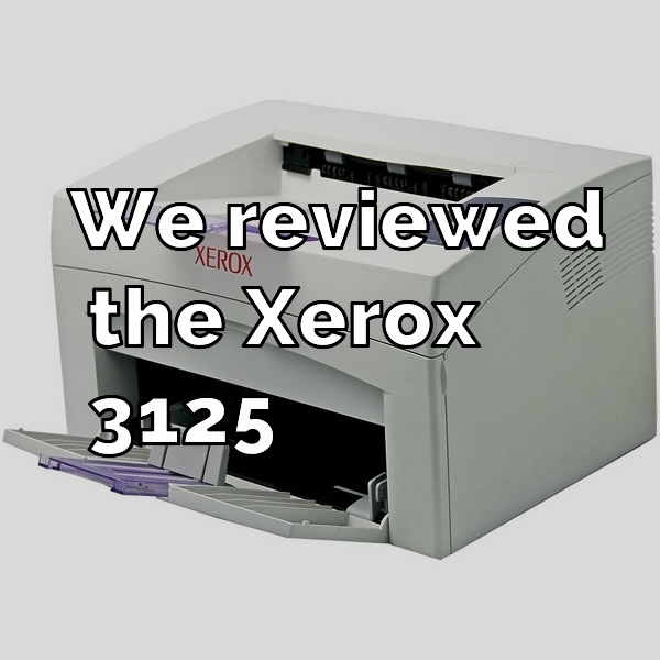 Xerox 3125 scanner | A trully honest review.